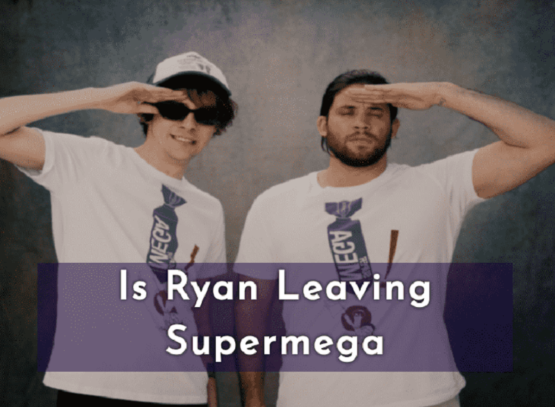 Is Ryan Leaving Supermega