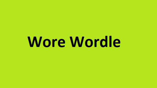 wore wordle