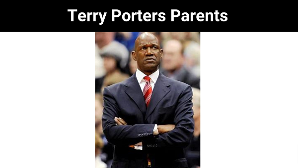 Terry Porters Parents